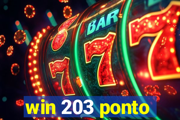 win 203 ponto